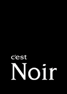 Cest Noir,click here