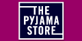 The Pyjama Store - where style meets value
