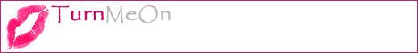 Turn Me On - Click here!