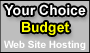Your Choice Budget, Click Here!