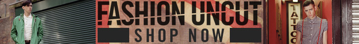 Fashion Uncut - click here!