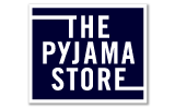 The Pyjama Store - where style meets value