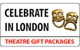 London Theatre Vouchers, Show and Dinner Gift Packages from Celebrate In London