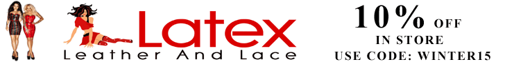 10% Off Everything In Store at Latex, Leather and Lace with Code WINTER15