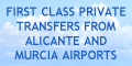 First Class Private Transfers from Alicante and Murcia Airports